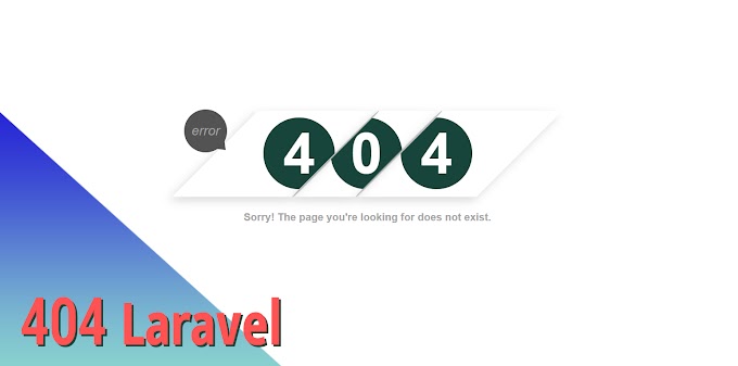 Customize error 404 Laravel and design