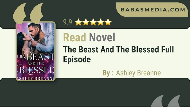 Cover The Beast And The Blessed Novel By Ashley Breanne