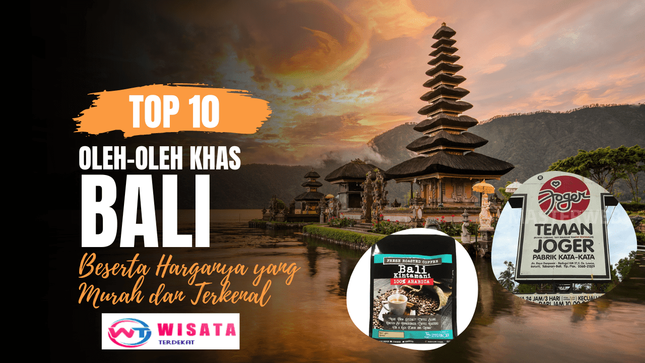 10 Oleh-oleh Khas Bali Beserta Harganya yang Murah dan Terkenal, oleh-oleh khas bali dan harganya, oleh-oleh khas bali untuk wanita, oleh-oleh khas bali murah, oleh-oleh khas bali kekinian, oleh oleh khas bali - krisna, oleh-oleh khas bali yang tahan lama, oleh-oleh khas bali untuk pacar, oleh-oleh khas bali joger