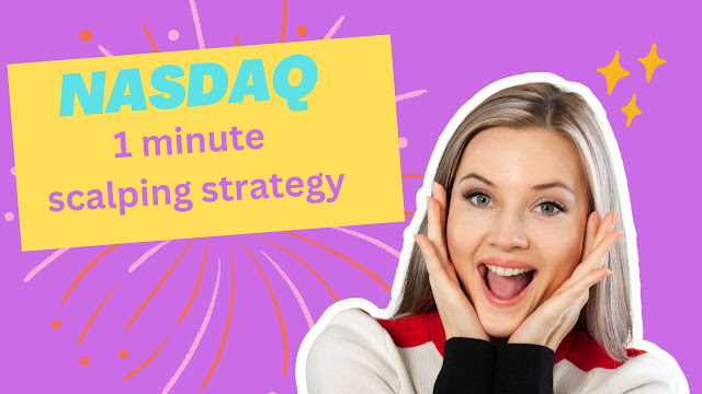 nasdaq 1 minute scalping strategy