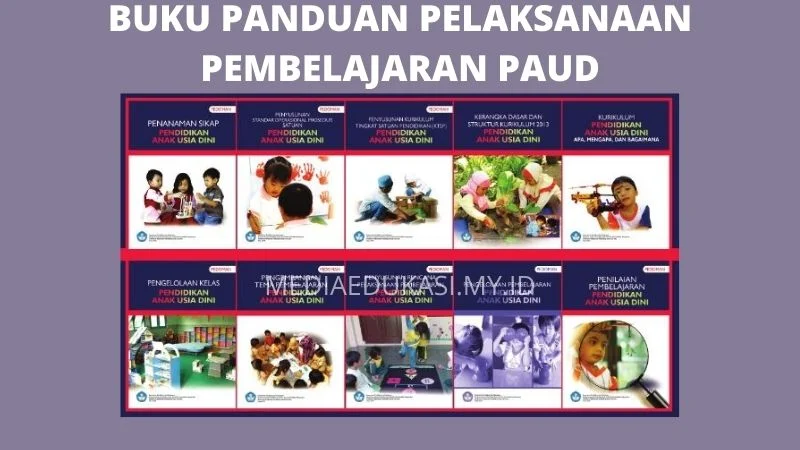 Buku Panduan Pelaksanaan Pembelajaran Paud