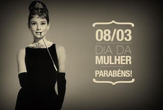 8 de março Dia Internacional da Mulher