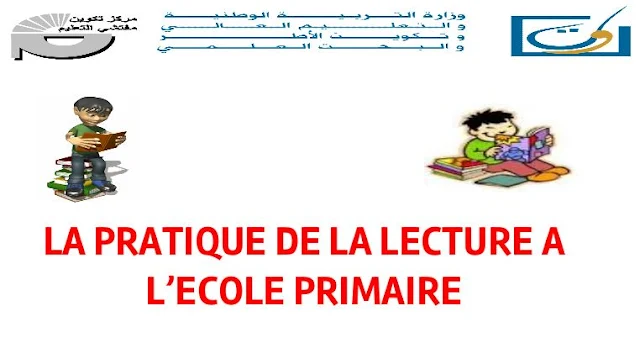 LA PRATIQUE DE LA LECTURE A L'ECOLE PRIMAIRE