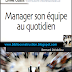 LIVRE: " MANAGER SON EQUIPE AU QUOTIDIEN " - PDF