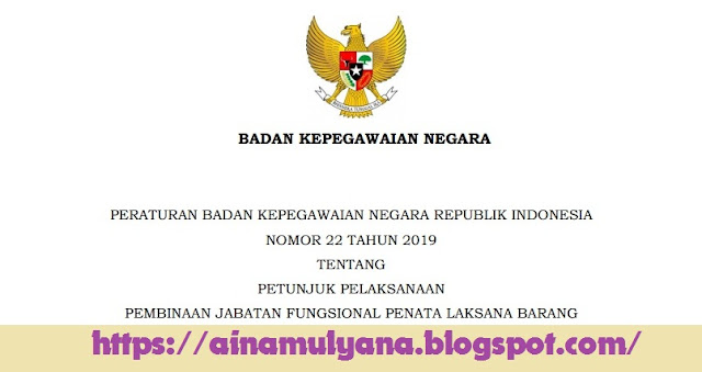  Perka BKN  atau Peraturan BKN Nomor 22 Tahun 2019  