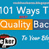 101 Ways to Get Best Quality Backlinks To Your Blog