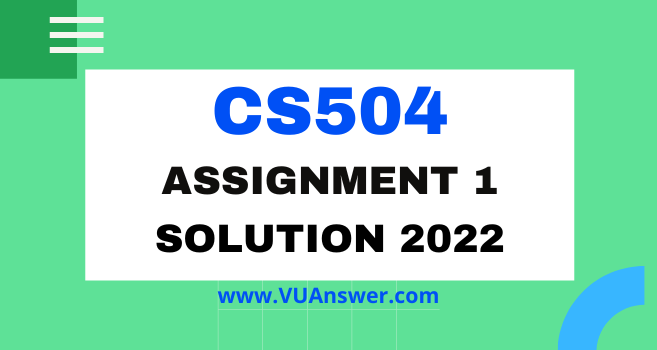 cs504 assignment 1 solution 2022
