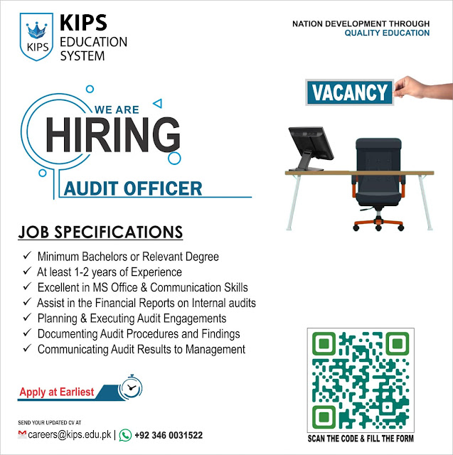 KIPS Education System Latest Jobs in Lahore Audit Officer 2024