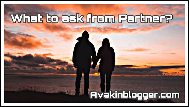 Top 30 Question to ask from partner