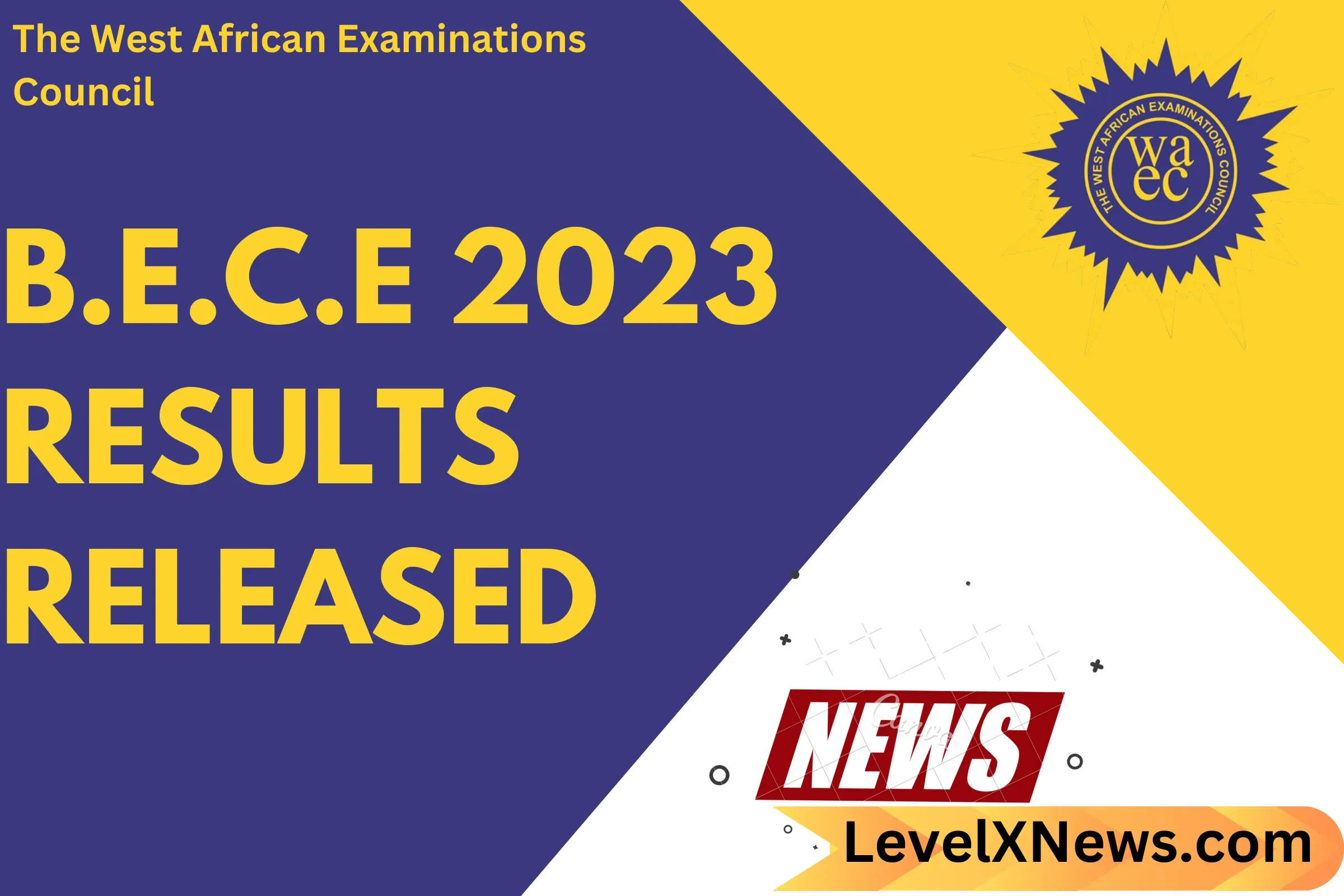 BECE 2023 Results Released by WAEC: How to Check Online