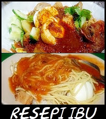 '' RESEPI IBU '': ROJAK MEE