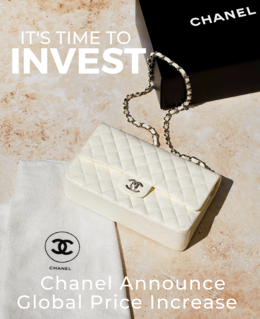 Now's Your Time to Invest: As Chanel Announce International Price Increases 