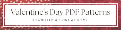 Valentine's Day PDF sewing patterns to print at home