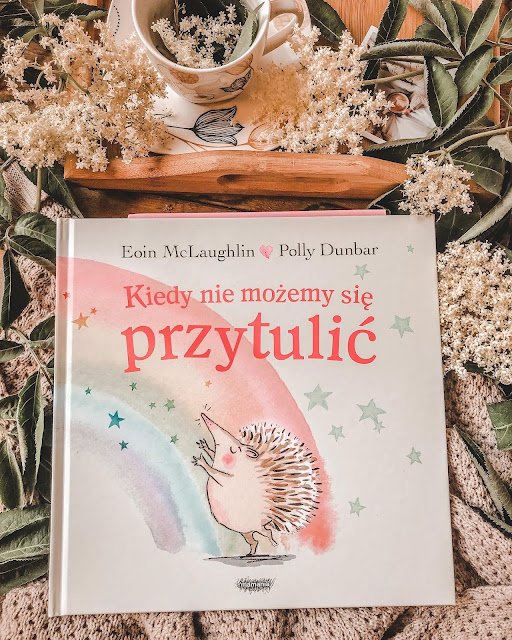 Eoin McLaughlin, Polly Dunbar, Kiedy nie możemy się przytulić