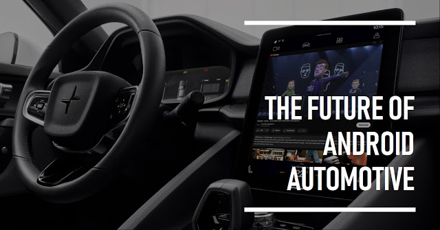  Android Automotive in 2024: GAS vs. Non-GAS, App Stores & Key Trends