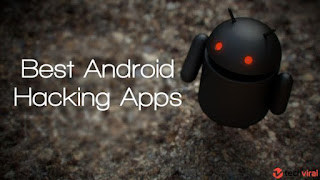 TOP 15 Free Hacking Apps For Android Phones 2018 Edition