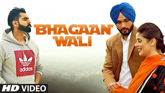 Bhagaan Wali Lyrics |  Viraj Sarkaria (Full Song) | Parmish Verma | Preet Hundal | Latest Punjabi Songs 2018