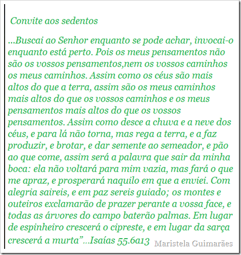 Convite aos sedentos...