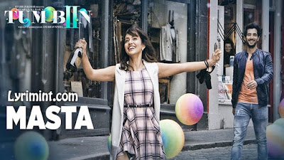 Masta Lyrics - Vishal Dadlani, Neeti Mohan | Tum Bin 2