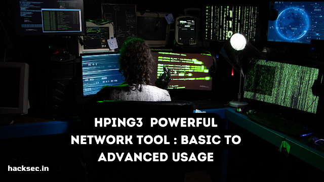 Mastering hping3 Tool - From Basic to Advanced Usage Network Testing 