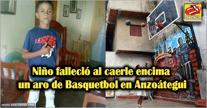 Niño falleció al caerle encima un aro de Basquetbol en Anzoátegui