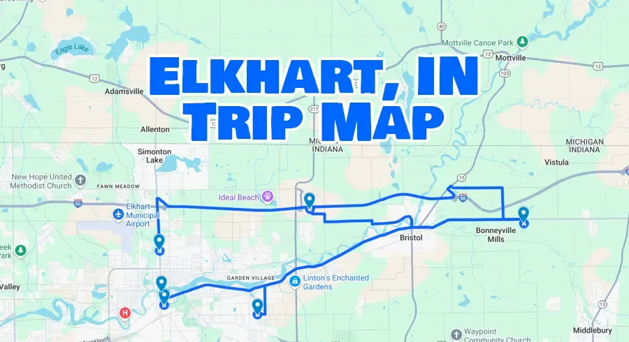 Elkhart, IN Trip Map