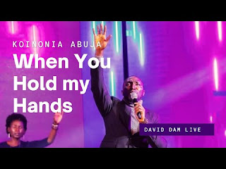 LYRICS: David Dam - When You Hold My Hands