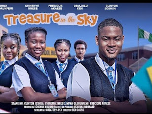 Treasure In The Sky 2024 Nollywood Movie