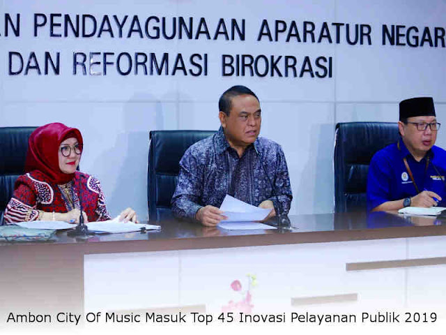 Ambon City Of Music Masuk Top 45 Inovasi Pelayanan Publik 2019