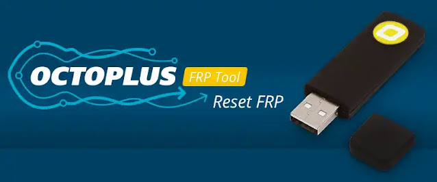 Octoplus FRP Tool V2.8.1 New Update Octoplus FRP Tool V2.8.1 New Update