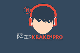 Review Headset Razer Kraken Pro
