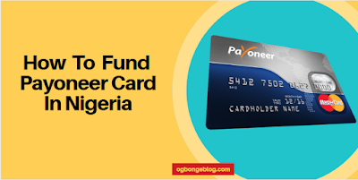 fund payoneer card in Nigeria