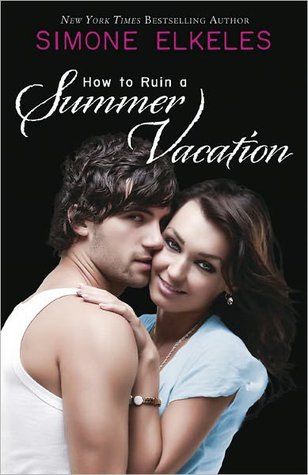 Review: How to Ruin a Summer Vacation by Simone Elkeles