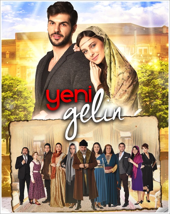 Drama Turki | Yeni Gelin - New Bride (2017)