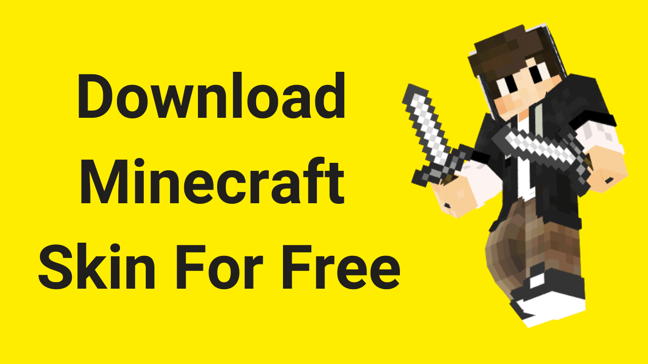 How to download Minecraft Skin For Free