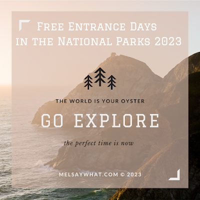 Free Entrance Days in the National Parks 2023