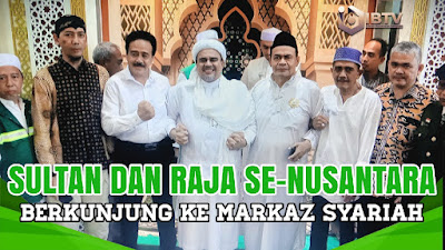 Sultan dan Raja se-Nusantara Kunjungi Habib Rizieq di MS Petamburan 