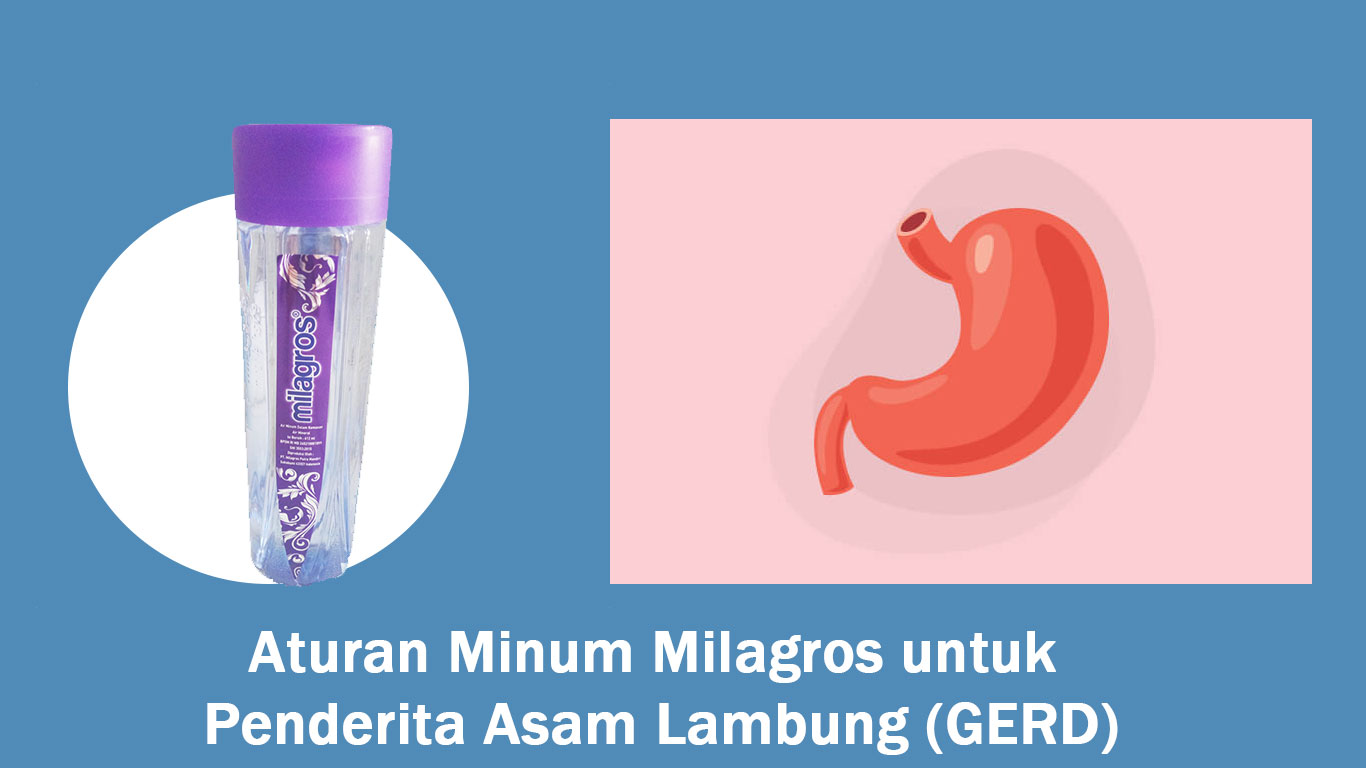 Aturan Minum Milagros untuk Asam Lambung