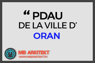 PDAU DE LA VILLE D'ORAN