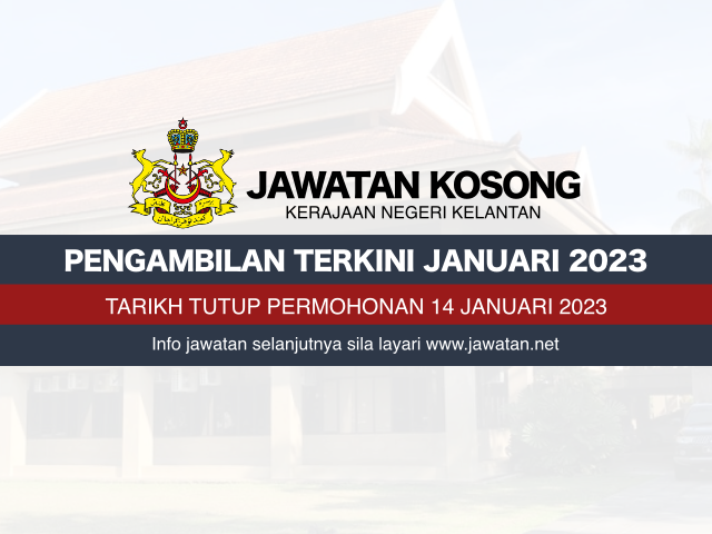 Jawatan Kosong Kerajaan Negeri Kelantan 2023