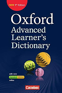 Oxford Advanced Learner's Dictionary - 9th Edition: B2-C2 - Wörterbuch (Kartoniert) mit Online-Zugangscode: Inklusive Oxford Speaking Tutor und Oxford Writing Tutor