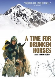 A Time for Drunken Horses (2000)