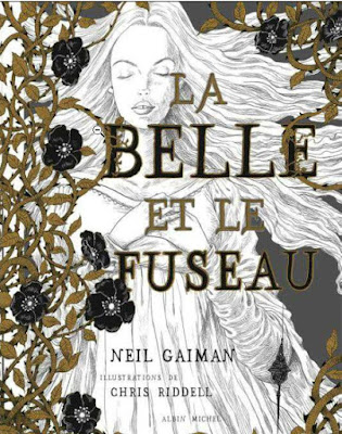 La belle et le fuseau de Neil Gaiman