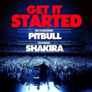 Pitbull - Get It Started (feat. Shakira) Lyrics