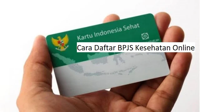 Cara Daftar BPJS Kesehatan Online