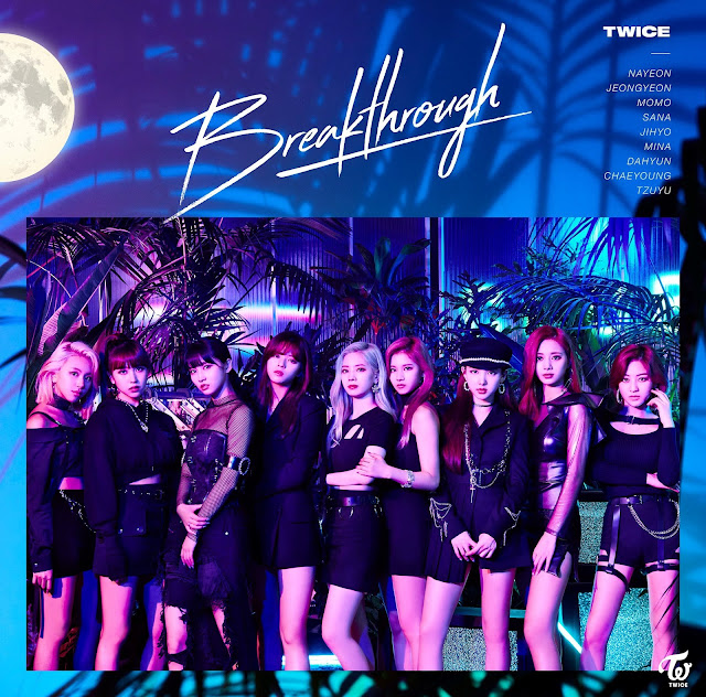 TWICE – Breakthrough (Japanese Single Album) Descargar