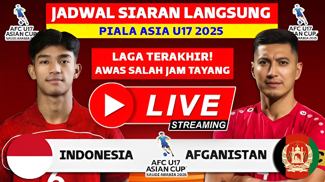 Link Live Streaming Timnas Indonesia U-17 Vs Afghanistan U-17 Gratis, Jumat (11/4/2025) pukul 00.15 WIB