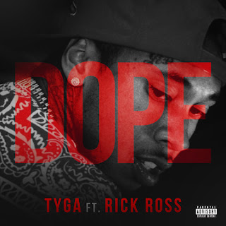 Tyga Dope feat. Rick Ross Lyrics & Cover