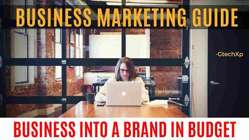 how-to-turn-your-business-into-brand-in-budget