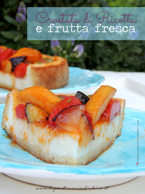 Crostata di ricotta e frutta fresca - www.lapasticceriadichico.it